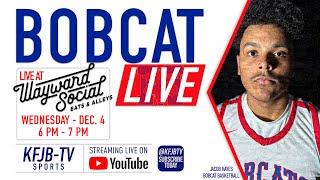 Bobcat Live from Wayward Social