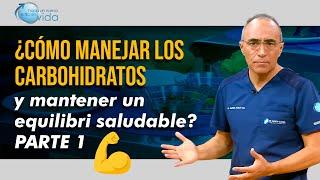 ️ ¡Descubre cómo manejar los carbohidratos y mantener un equilibrio saludable! 