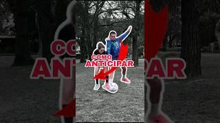 COMO ANTICIPAR 