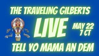 The Traveling Gilberts