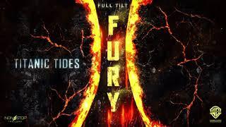 Full Tilt - FURY - Best of Album (EPIC, TRAILER, ACTION MUSIC)