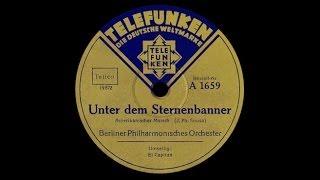 "The Stars and Stripes Forever!" (Sousa) Berliner Philharmoniker 1934