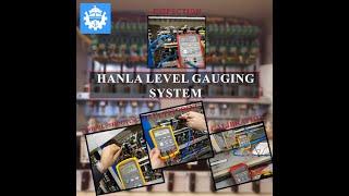 Hanla level gauging system Inspection, troubleshooting, repair and calibration