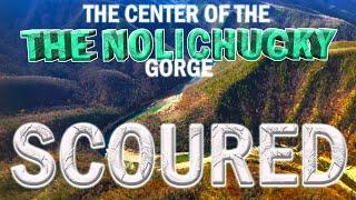 Scoured Walls of the Transformed Nolichucky Gorge