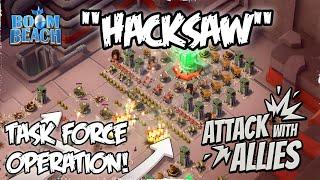 Boom Beach - Operation "HACKSAW!" | Task Force Operation!!!