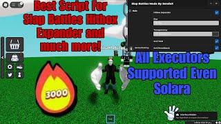 Best Script For Slap Battles Hitbox Expander And Much More All Executors Supported Mobile/PC Free!?