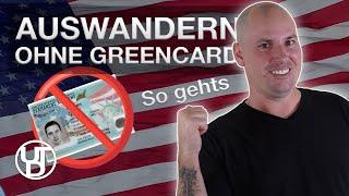 Wie kann man ohne Greencard in die USA auswandern// Und Tschuess Deutschland