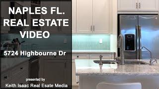 5724 Highbourne Dr - Naples Fl Real Estate Video