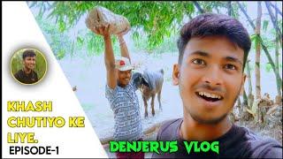 MY FRIST VLOG | CHANDAN THAKUR | DENJERUS VLOG | 40 SECOND'S.