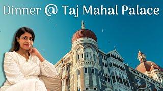 Taj Mahal Palace Mumbai | Fine Dining Experience at Taj Mahal Mumbai #finedining #luxurydining