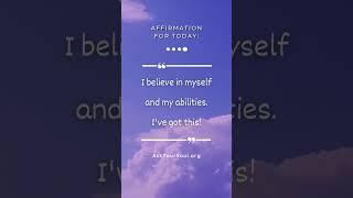 Affirmation Words of the day!