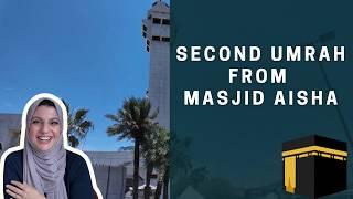 How to Perform Multiple Umrahs on ONE Trip? Umrah from Masjid Aisha