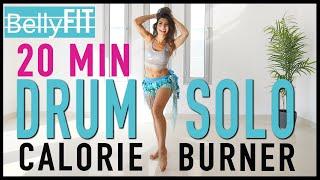 20 min | Drum Solo | Belly dance Calorie Burner | Fitness Workout!