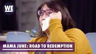 You Robbed Me Of My Life!  Mama June: Road to Redemption