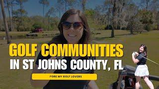 Best Golf Course Communities to Live in St Johns County, Florida