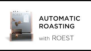 How to roast coffee: ROEST - #01 automatic roasting