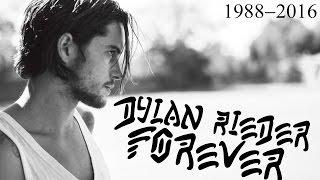 Dylan Rieder Forever | Rest In Peace