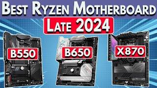 Best Ryzen Motherboard 2024 - FALL UPDATE. Ryzen 9000 7000 5000 CPUs (9800X3D, 7600X, 5600X)