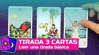 COMO LEER UNA TIRADA DE 3 CARTAS - CURSO DE TAROT RIDER