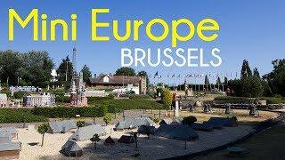 Mini-Europe Brussels | Exploring Europe Miniatures in Belgium