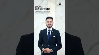 "Top Reasons to Invest in Emaar Beachfront" #EmaarBeachfront #investing #realestate #investment