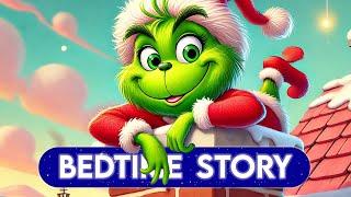 The Grinch Bedtime Story