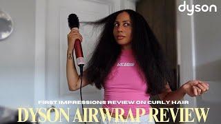 Trying the *NEW* Dyson Airwrap for curly/coily hair  first impressions tutorial review