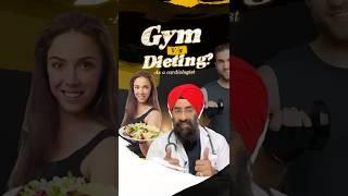 Q&A: Is gym necessary for weightloss? | Dr Paramjeet | MBBS | Cardiologist