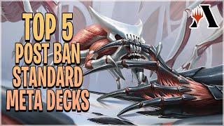 The TOP 5 Best Post Ban Standard Meta Decks | MTG Arena