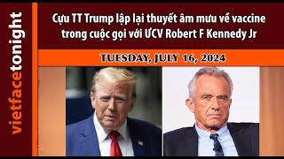 VF Tonight|Cựu TT Trump lập lại thuyết âm mưu về vaccine trong cuộc gọi với ƯCV Robert F Kennedy Jr