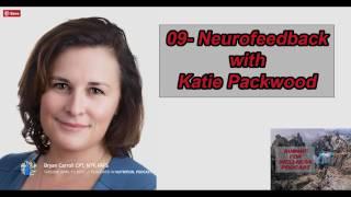 Neurofeedback with Katie Packwood - Summit for Wellness Podcast with Bryan Carrol