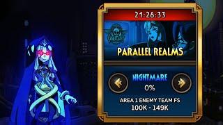 Parallel Realms - Nightmare Difficulty First Playthrough [Skullgirls Mobile]