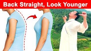 Tai Chi Secrets to Keep Your Back Straight, Strong and Look Younger Naturally