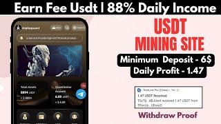 New Usdt Mining Site | Usdt earning site | trx usdt mining app | Cloud Mining | usdt investment Site