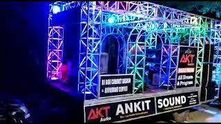 Akt . ANKIT_SOUND_ALL_EVENTS_&_PROGRAMS_RAMWA_FATEHPUR_MOBILE_NUMBER+919984564039