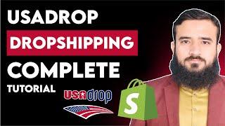 Ultimate USAdrop Tutorial for Beginner Dropshippers