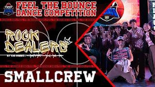 2DO. LUGAR Smallcrew | ROCK DEALERS | Feel The Bounce 2024 | #FTB2024  @omfilms70