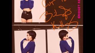 Bridget Kelly - Goosebumps