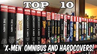 Top 10 X-men Omnibus and Hardcovers!