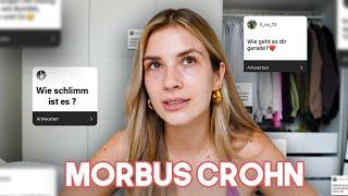 Mein Leben mit Morbus Crohn!  Was hilft mir? Wann hört es auf? 