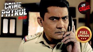 Ek Call Se Police Connect Kar Payegi Missing Case Ke Dots | Crime Patrol Satark 2 | Missing Cases