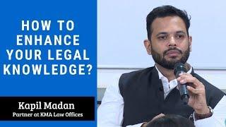 How to enhance your legal knowledge?