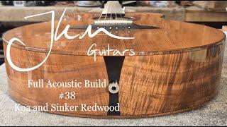 Full Acoustic Guitar Build From Scratch - Koa and Sinker Redwood - Workshop ASMR - JKM Guitars