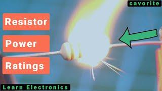 Resistor Power Ratings (explained in 5 minutes)