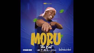 Santiolo Why-Moru The Best-(Official Music Audio) latest South Sudan Music