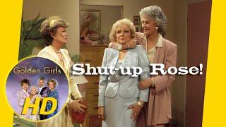 I think it's a mistake! - Shut-up Rose! - Golden Girls HD