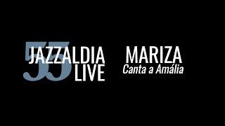 Mariza Canta a Amália - LIVE 55 JAZZALDIA - july 25, 2020