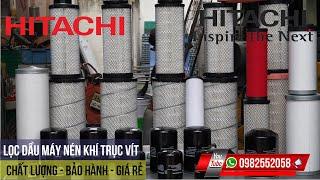 Lọc Dầu Máy Nén Khí Trục Vít Hitachi | Bán Phụ Tùng Máy Nén Khí Hitachi | Máy Nén Khí Trục Vít