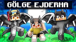 GÖLGE EJDERHALARI Tarafından Büyütüldüm! - Minecraft