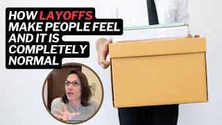 Layoffs Make People Feel Like Sh.t | The Corporate Kindergarten